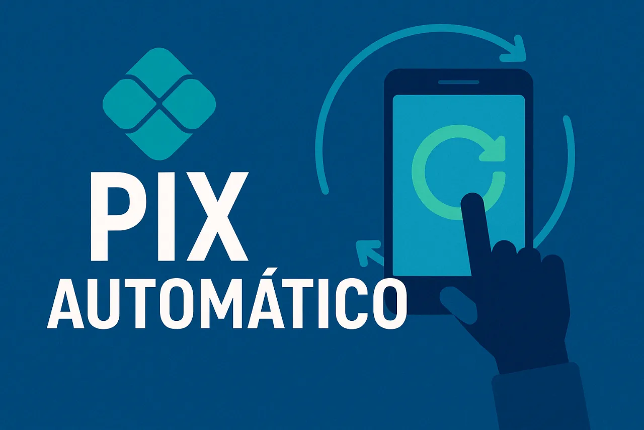 PIX Automático: BC lança nova modalidade nesta quarta; saiba como vai funcionar