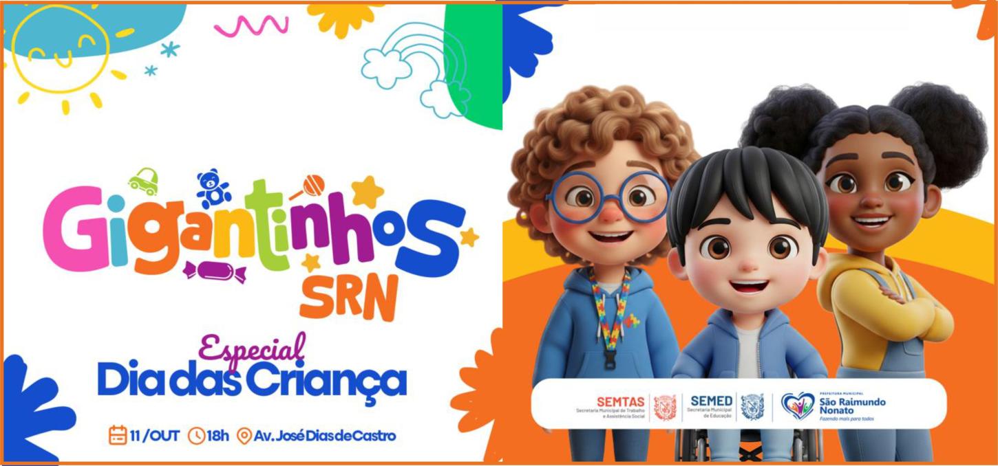 Prefeitura de São Raimundo Nonato realiza o “Gigantinhos SRN”, evento comemorativo ao Dia das Crianças