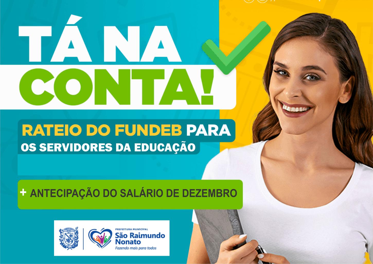 Servidores da Educação de São Raimundo Nonato comemoram recebimento de rateio do FUNDEB e antecipação salarial